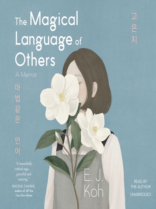 Title details for The Magical Language of Others by E. J. Koh - Available